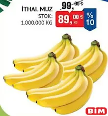 İTHAL MUZ KG fiyat ve kampanya bilgisi